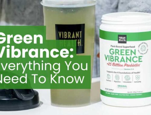Green Vibrance – Everything you need to know